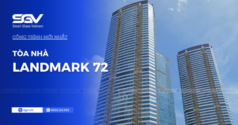 Dự án Tòa nhà Landmark 72 của SGV